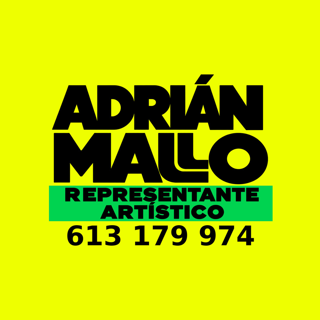 Adrián Mallo, representante artístico, teléfono 613 179 974